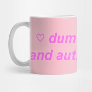 "dummy thicc n autisthicc" Y2K slogan Mug